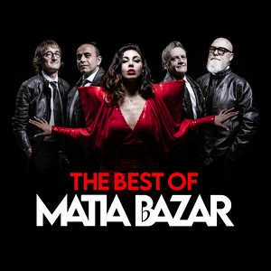 Matia Bazar: the best